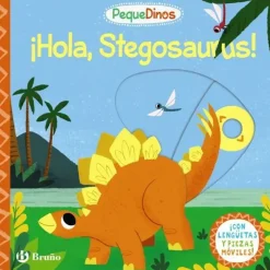 PEQUEDINOS. ¡HOLA, STEGOSAURUS!
