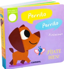 PERRITO, PERRITO. ¡FÍJATE BIEN!