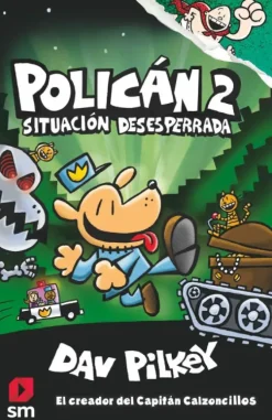 POLICAN 2: SITUACION DESESPERRAD