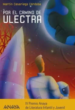 POR EL CAMINO DE ULECTRA