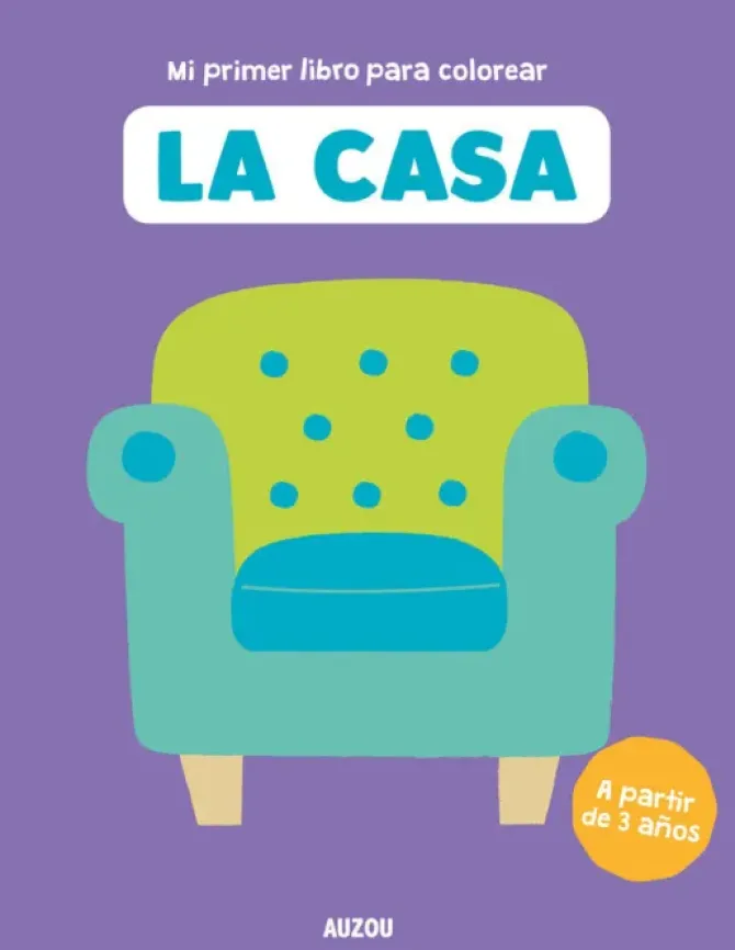 PRIMER LIBRO COLOREAR LA CASA.AU