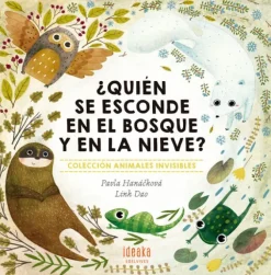 ¿QUIÉN SE ESCONDE EN EL BOSQUE Y EN LA NIEVE?