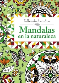 TALLER DE LA CALMA. MANDALAS EN LA NATURALEZA