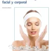 TÉCNICAS DE HIGIENE FACIAL Y CORPORAL