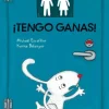 ¡TENGO GANAS!