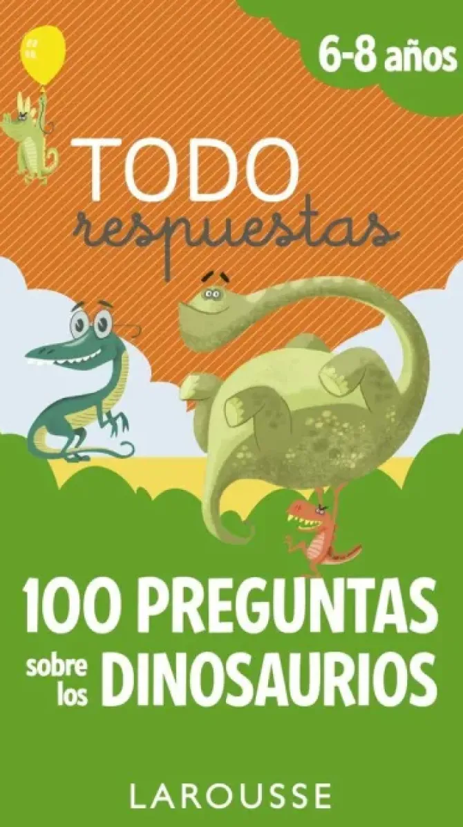TODO RESPUESTAS.100 PREGUNTAS SOBRE LOS DINOSAURIOS