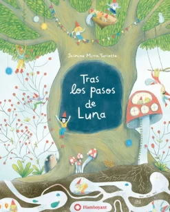 TRAS LOS PASOS DE LUNA