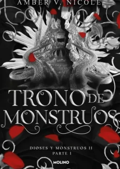 TRONO DE MONSTRUOS - (DIOSES Y MONSTRUOS 2 - PARTE