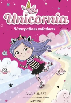 UNICORNIA 8 - UNOS PATINES VOLADORES