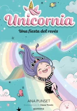UNICORNIA 2 UNA FIESTA DEL REVES