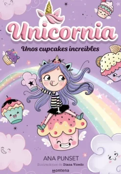 UNICORNIA 4 UNOS CUPCAKES INCREIBLES